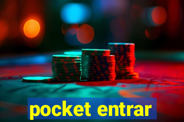 pocket entrar